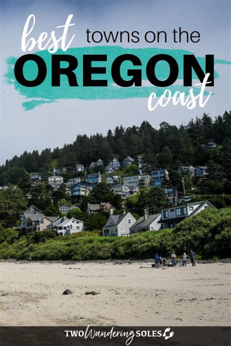 15 CHARMING Oregon Coast Towns (You Can't Help But Love).